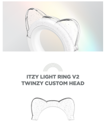 ITZY - LIGHT RING V2 TWINZY CUSTOM HEAD PRE - ORDER 