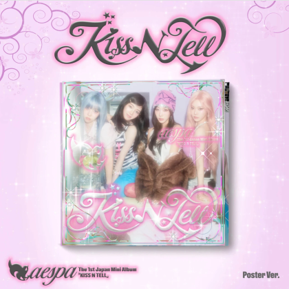 aespa - THE 1ST JAPAN MINI ALBUM [Kiss N Tell] (Poster Ver.) PRE - ORDER 