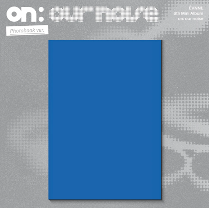 EVNNE on our noise Photobook Ver