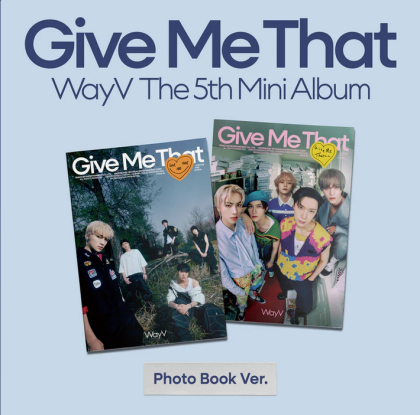 WayV - Give Me That (Photobook Random Ver.)