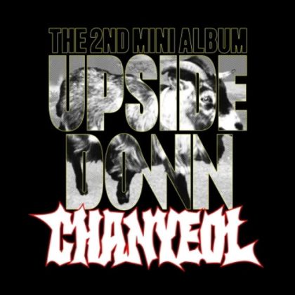 CHANYEOL - 2ND MINI ALBUM Upside Down (SMini Ver.) PRE - ORDER 