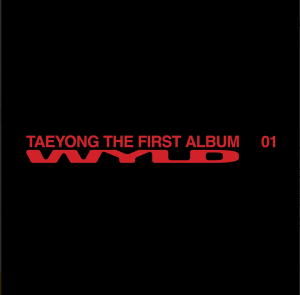 TAEYONG - 1ви мини албум [WYLD] (SMini Ver.)  PRE-ORDER 