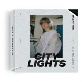 BAEKHYUN - City Lights (KiT Ver.)