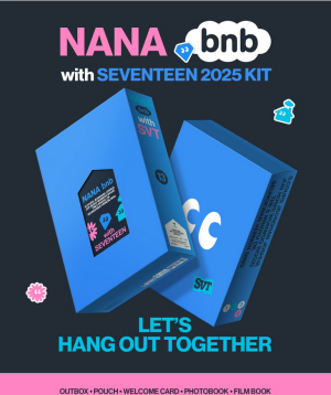 NANA bnb with SEVENTEEN 2025 KIT  + Weverse Gift (WS) 