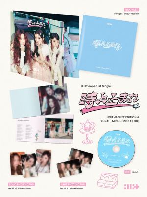 ILLIT - Japan 1st Single '時よ止まれ' (UNIT JACKET EDITION A) + Weverse Gift (WS) PRE - ORDER 