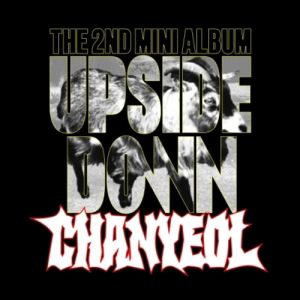 CHANYEOL - 2ND MINI ALBUM [Upside Down] (Selfie Ver.) PRE - ORDER 