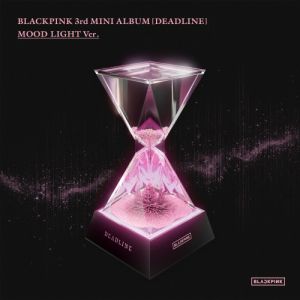 BLACKPINK - 3rd MINI ALBUM [DEADLINE] (MOOD LIGHT Ver.) PRE - ORDER 