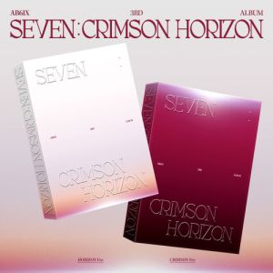 AB6IX - 3RD ALBUM SEVEN : CRIMSON HORIZON (HORIZON Ver. / CRIMSON Ver.) PRE - ORDER 