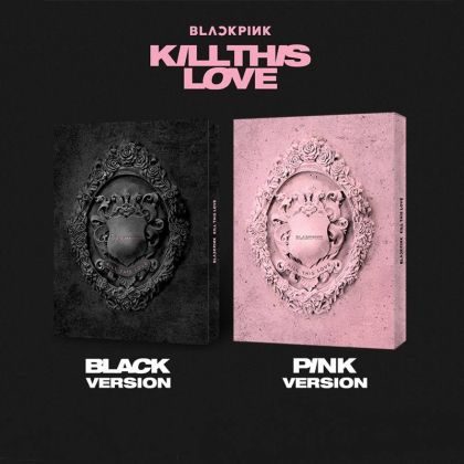 BLACKPINK - KILL THIS LOVE
